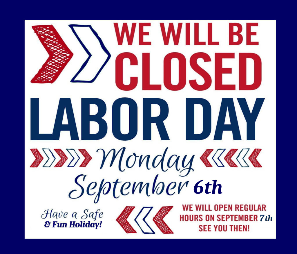Labor Day Store Closed Sign